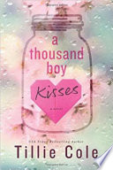 A Thousand Boy Kisses PDF Book By Tillie Cole