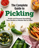 The Complete Guide to Pickling Book