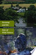 Farming and the Fate of Wild Nature Book