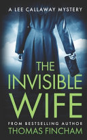 The Invisible Wife