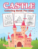 Castle Coloring Book for Kids