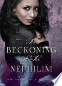 The Beckoning of The Nephilim