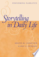 Storytelling In Daily Life Book