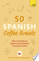50 Spanish Coffee Breaks Book PDF