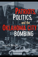 Patriots  Politics  and the Oklahoma City Bombing