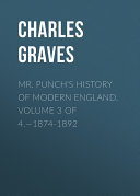 Mr  Punch s History of Modern England  Volume 3 of 4    1874 1892