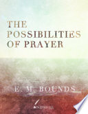 The Possibilities of Prayer Book