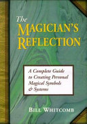 The Magician's Reflection