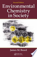 Environmental Chemistry In Society Second Edition
