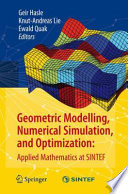 Geometric Modelling, Numerical Simulation, and Optimization: