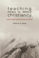Teaching Others to Defend Christianity Book