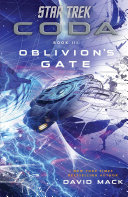 Read Pdf Star Trek: Coda: Book 3: Oblivion's Gate