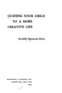 Guiding Your Child to a More Creative Life