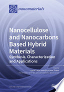 Nanocellulose and Nanocarbons Based Hybrid Materials Book