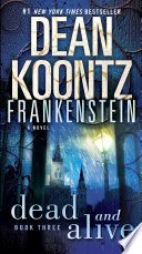 Dean Koontz s Frankenstein