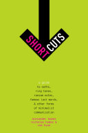 Short Cuts: A Guide to Oaths, Ring Tones, Ransom Notes, ...