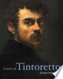 Lives of Tintoretto Book
