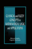 Classical and Fuzzy Concepts in Mathematical Logic and Applications, Professional Version Pdf/ePub eBook