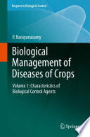 Biological Management of Diseases of Crops Book