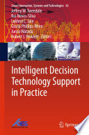 Intelligent Decision Technology Support in Practice Book
