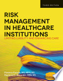 Risk Management in Health Care Institutions Book