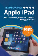 Exploring Apple iPad iPadOS 14 Edition