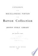 Catalogue of the Miscellaneous Portion of the Barton Collection