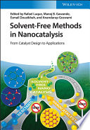 Solvent Free Methods in Nanocatalysis Book