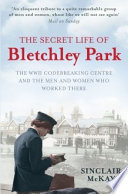 The Secret Life of Bletchley Park Book