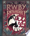 Fairy Tales of Remnant  RWBY  Book