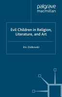 Evil Children in Religion, Literature, and Art