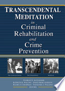 Transcendental Meditation   in Criminal Rehabilitation and Crime Prevention