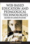 Web-Based Education and Pedagogical Technologies: Solutions for Learning Applications