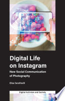 Digital Life on Instagram Book