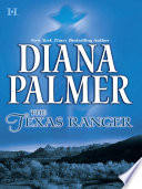 The Texas Ranger  Long  Tall Texans  Book 29 