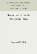 Steam Power on the American Farm