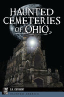 Haunted Cemeteries of Ohio