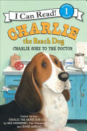 Charlie the Ranch Dog: Charlie Goes to the Doctor Pdf/ePub eBook