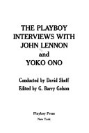 The Playboy Interviews with John Lennon and Yōko Ono