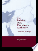 The Politics of the Palestinian Authority Book