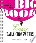 The Big Book of Easy Daily Crosswords Book