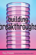 Building Breakthroughs