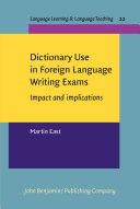 Dictionary Use in Foreign Language Writing Exams