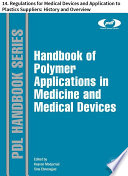 Handbook of Polymer Applications in Medicine and Medical Devices