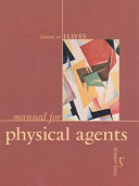 Manual for Physical Agents