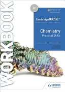 Cambridge IGCSE(tm) Chemistry Practical Skills Workbook