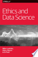 Ethics and Data Science Book