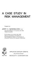 A Case Study in Risk Management