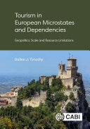 Tourism in European Microstates and Dependencies
