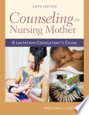 Counseling the Nursing Mother Book PDF